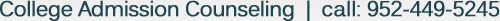 College Admissions Counseling | Call 952-449-5245